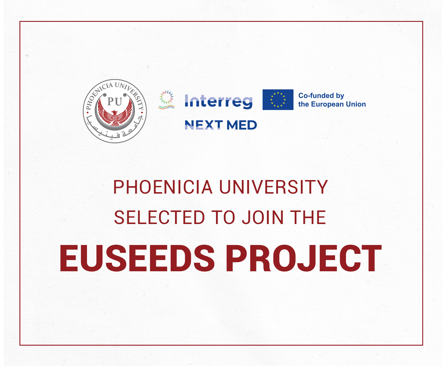 Phoenicia University Selected to Join the EUSEEDS Project